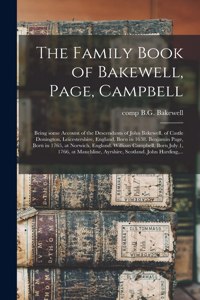 Family Book of Bakewell, Page, Campbell