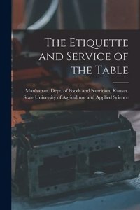 Etiquette and Service of the Table