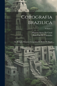 Corografia Brazilica