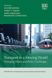 Transport in a Moving World: Emerging Trends and Policy Challenges