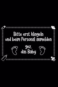 Beim Personal melden - Baby