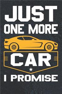 Just One More Car I Promise
