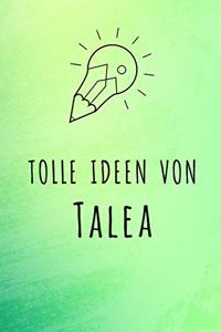 Tolle Ideen von Talea
