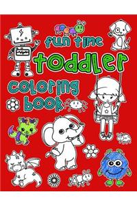 Fun Time Toddler Coloring Book