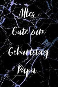 Alles Gute zum Geburtstag Papa