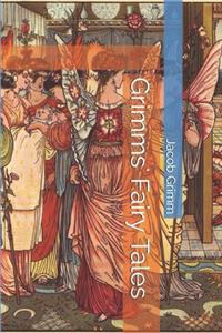 Grimms' Fairy Tales