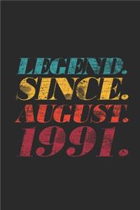 Legend Since August 1991