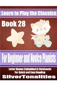 Learn to Play the Classics Book 28