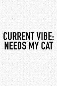Current Vibe