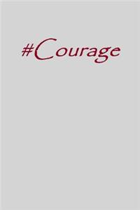 #courage