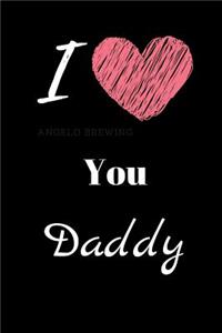 I Love You Daddy