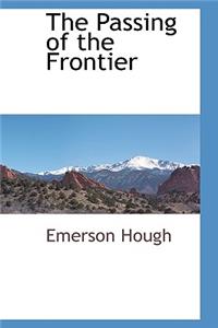 The Passing of the Frontier