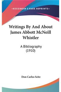 Writings by and about James Abbott McNeill Whistler