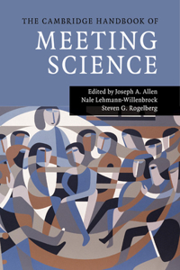 Cambridge Handbook of Meeting Science