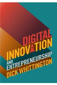 Digital Innovation and Entrepreneurship