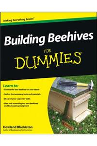 Building Beehives for Dummies