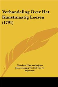 Verhandeling Over Het Kunstmaatig Leezen (1791)