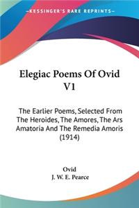 Elegiac Poems Of Ovid V1