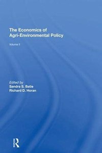 Economics of Agri-Environmental Policy, Volume II