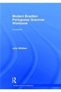 Modern Brazilian Portuguese Grammar Workbook