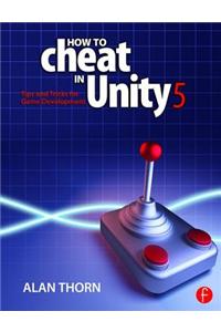 How to Cheat in Unity 5