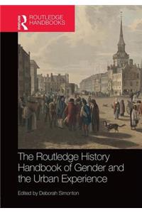 Routledge History Handbook of Gender and the Urban Experience