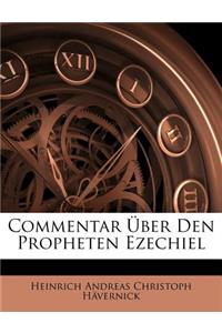 Commentar Über Den Propheten Ezechiel