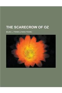 The Scarecrow of Oz