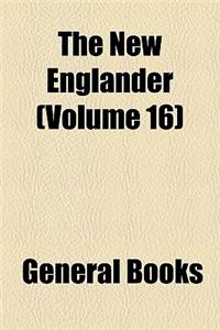The New Englander Volume 16