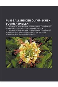Fussball Bei Den Olympischen Sommerspielen