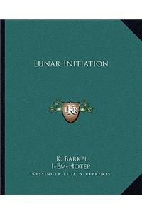 Lunar Initiation