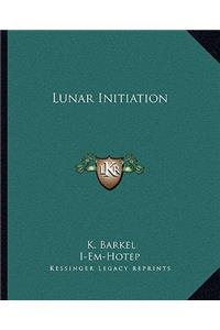 Lunar Initiation