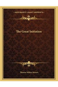 The Great Initiation