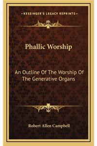 Phallic Worship