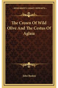 The Crown of Wild Olive and the Cestus of Aglaia