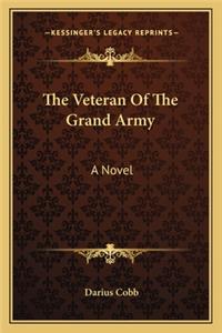 Veteran of the Grand Army