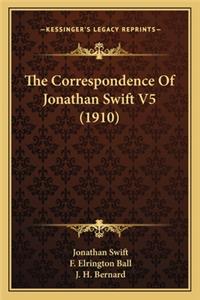 Correspondence of Jonathan Swift V5 (1910)