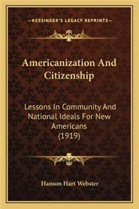 Americanization and Citizenship