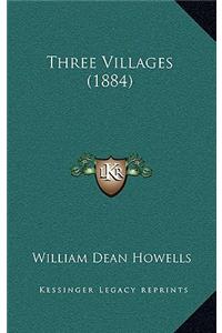 Three Villages (1884)
