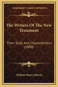 The Writers of the New Testament