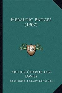 Heraldic Badges (1907)
