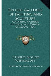 British Galleries of Painting and Sculpture