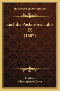Euclidis Posteriores Libri IX (1607)