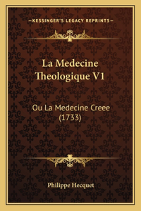 Medecine Theologique V1