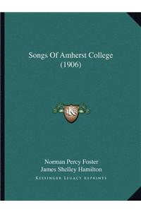 Songs Of Amherst College (1906)