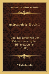 Astrometrie, Book 1