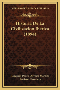 Historia De La Civilizacion Iberica (1894)