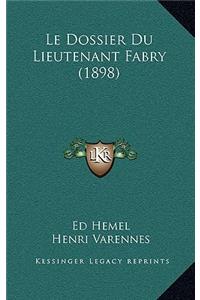 Le Dossier Du Lieutenant Fabry (1898)