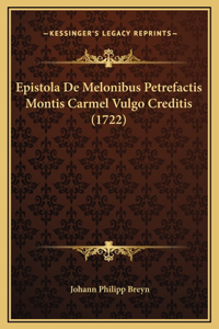Epistola De Melonibus Petrefactis Montis Carmel Vulgo Creditis (1722)