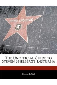 Off the Record Guide to Steven Spielberg's Disturbia